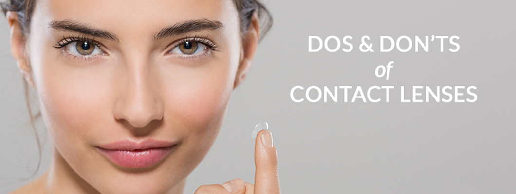 The DOs and DON'Ts of Wearing Contacts